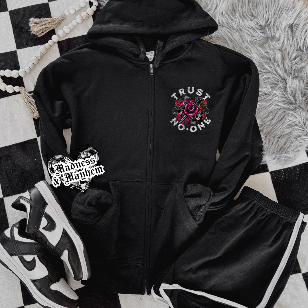 Trust no one zip up hoodie