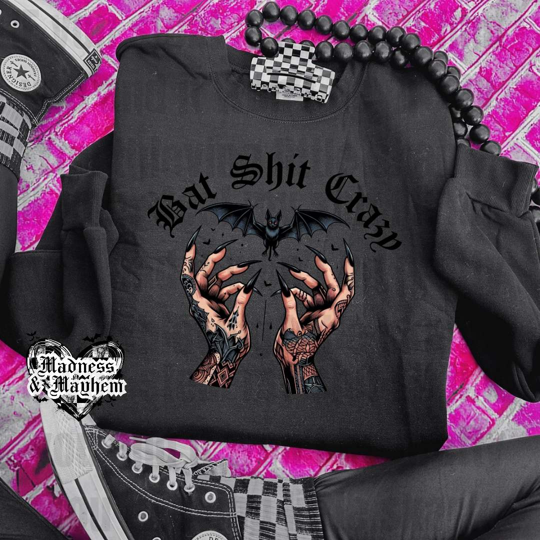 BLACK Bat shit crazy crew neck sweatshirt