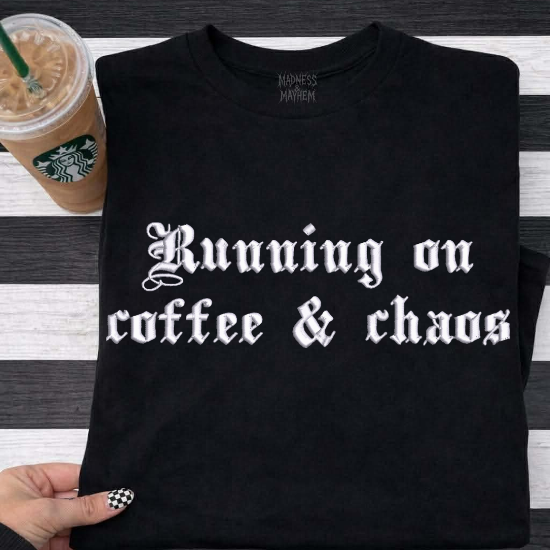 Coffee & chaos embroidered tshirt