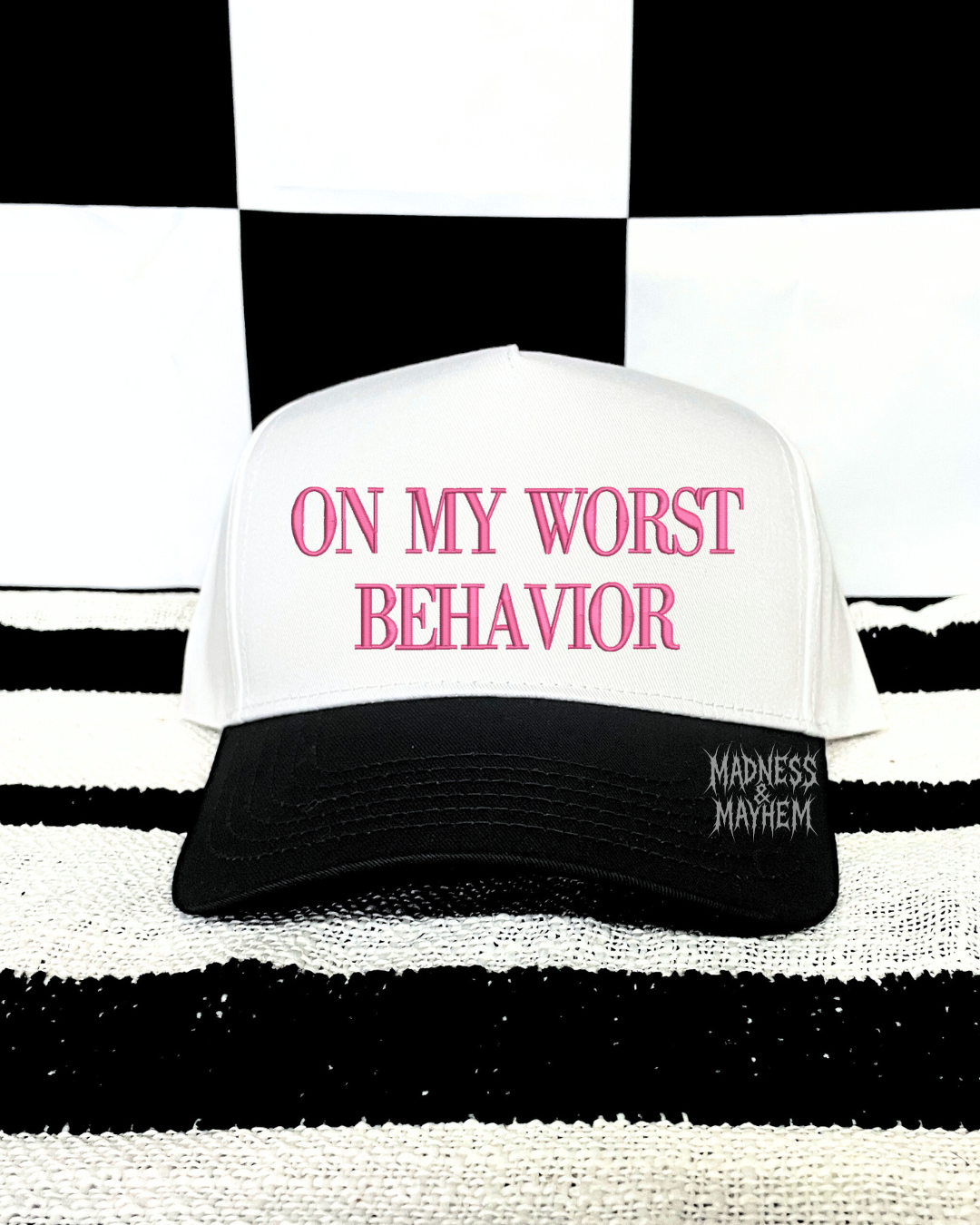 Pink on my worst behavior embroidered Hat