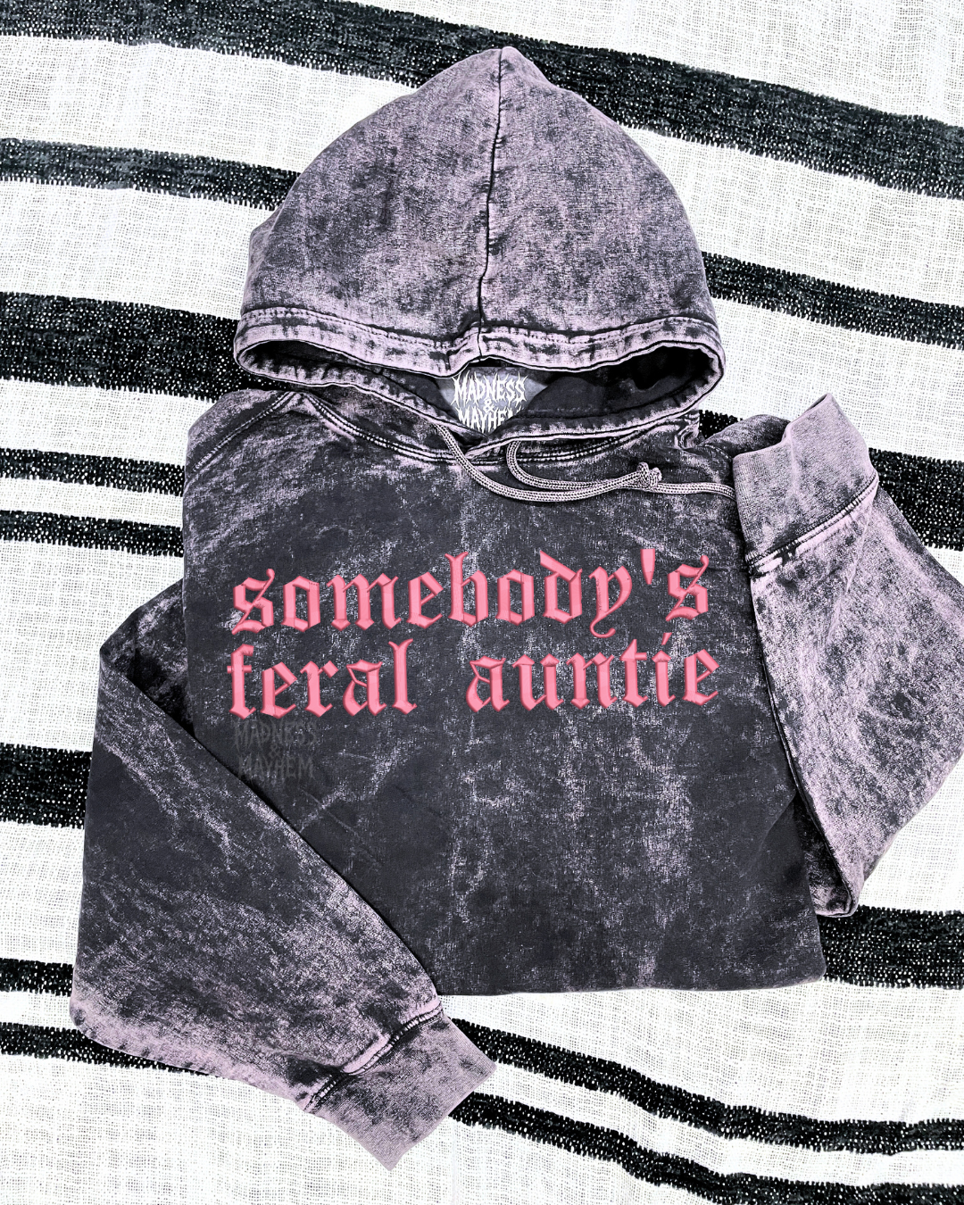 Somebody’s feral auntie mineral wash Hoodie