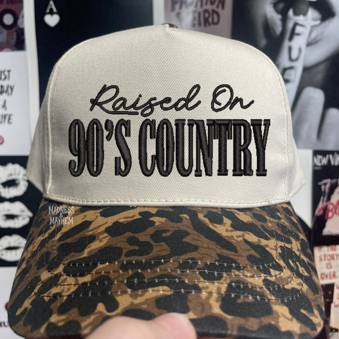 Raised on 90s country Leopard embroidered hat