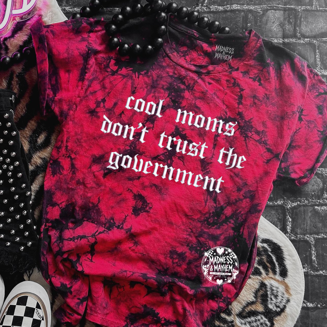 Red Cool moms don’t trust the government embroidered tie dye T-shirt