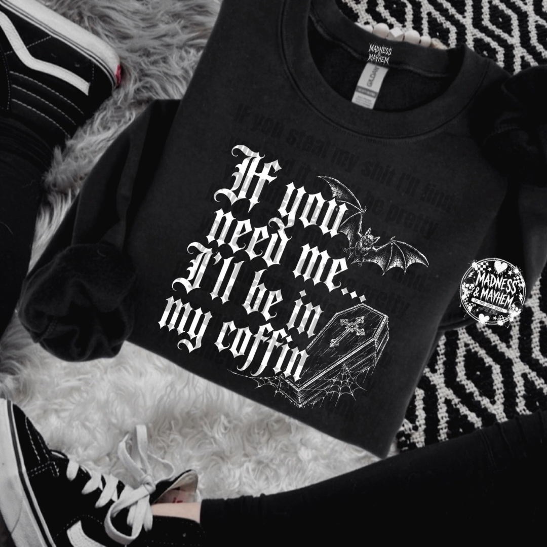 In my coffin sweatshirt