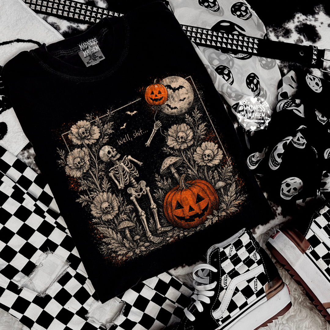 Well shit skelly shirt