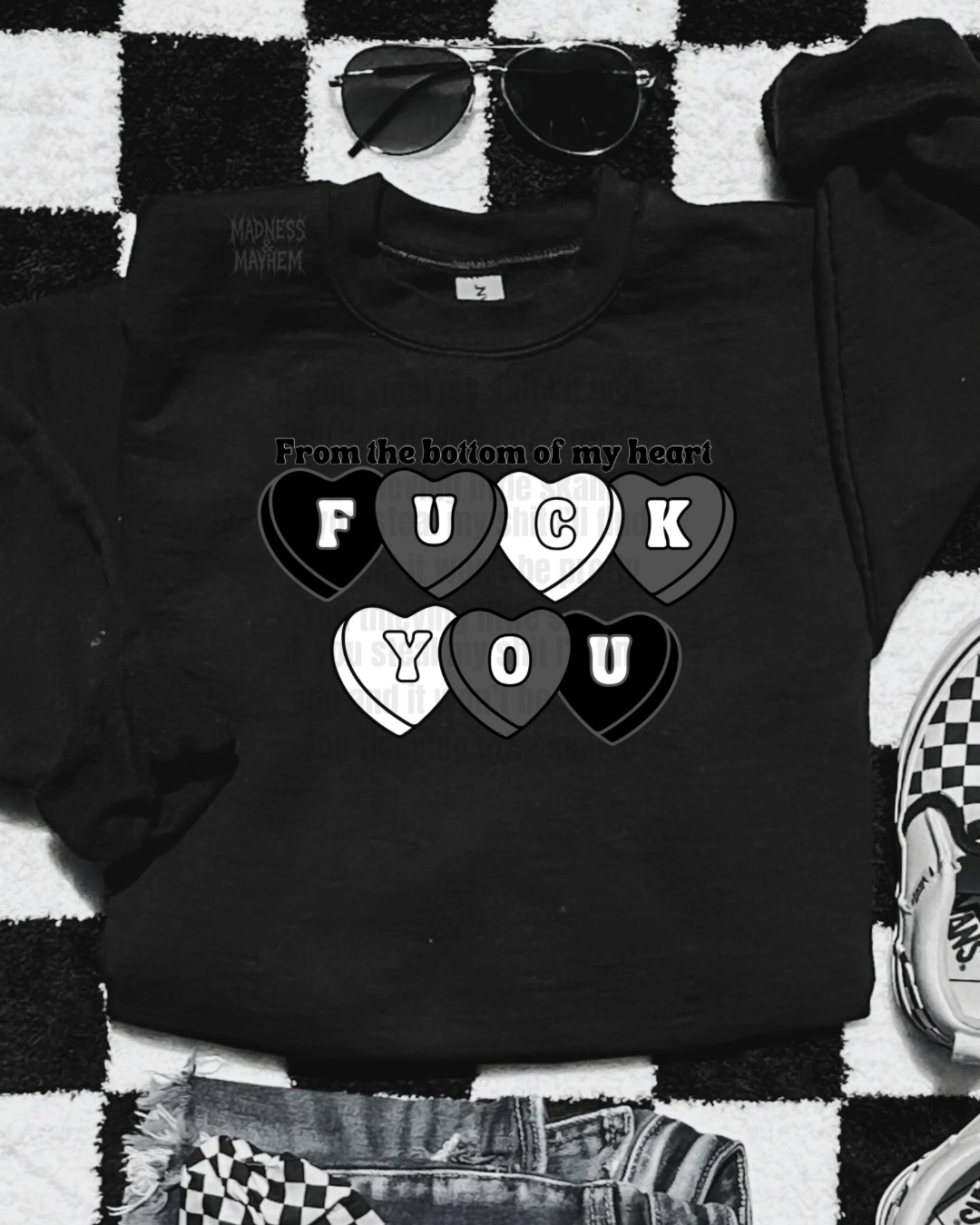 Fuck you candy hearts sweatshirt