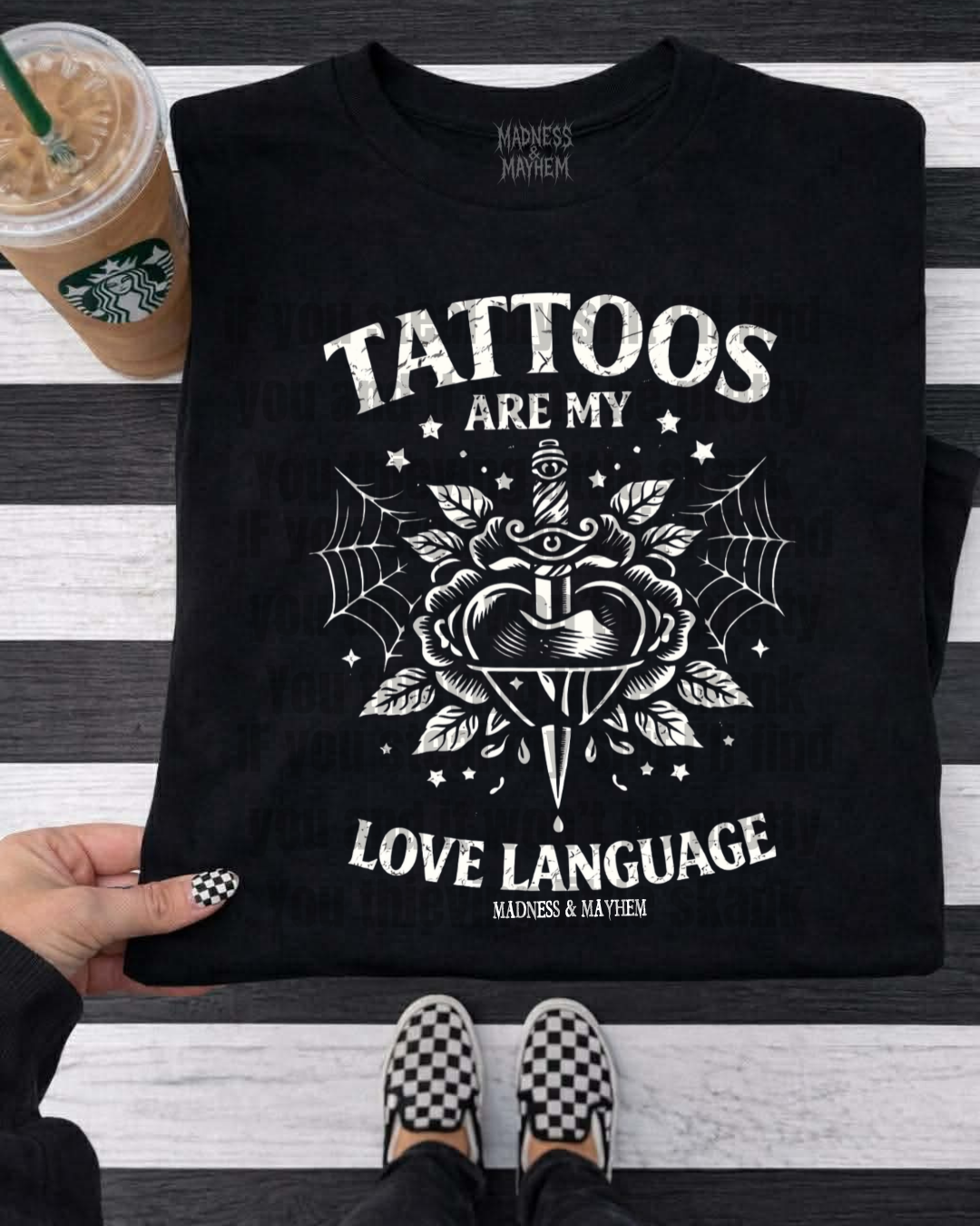 Tattoos are my love language shirt