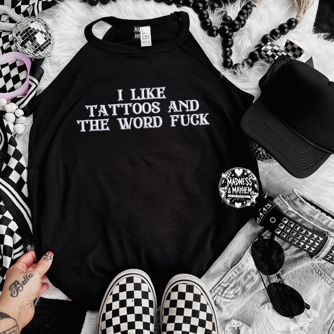 Tattoos & the word fuck embroidered rockstar tank
