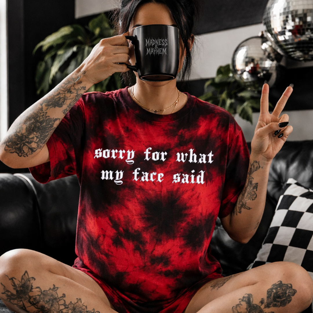 Sorry for what my face said embroidered tie dye T-shirt