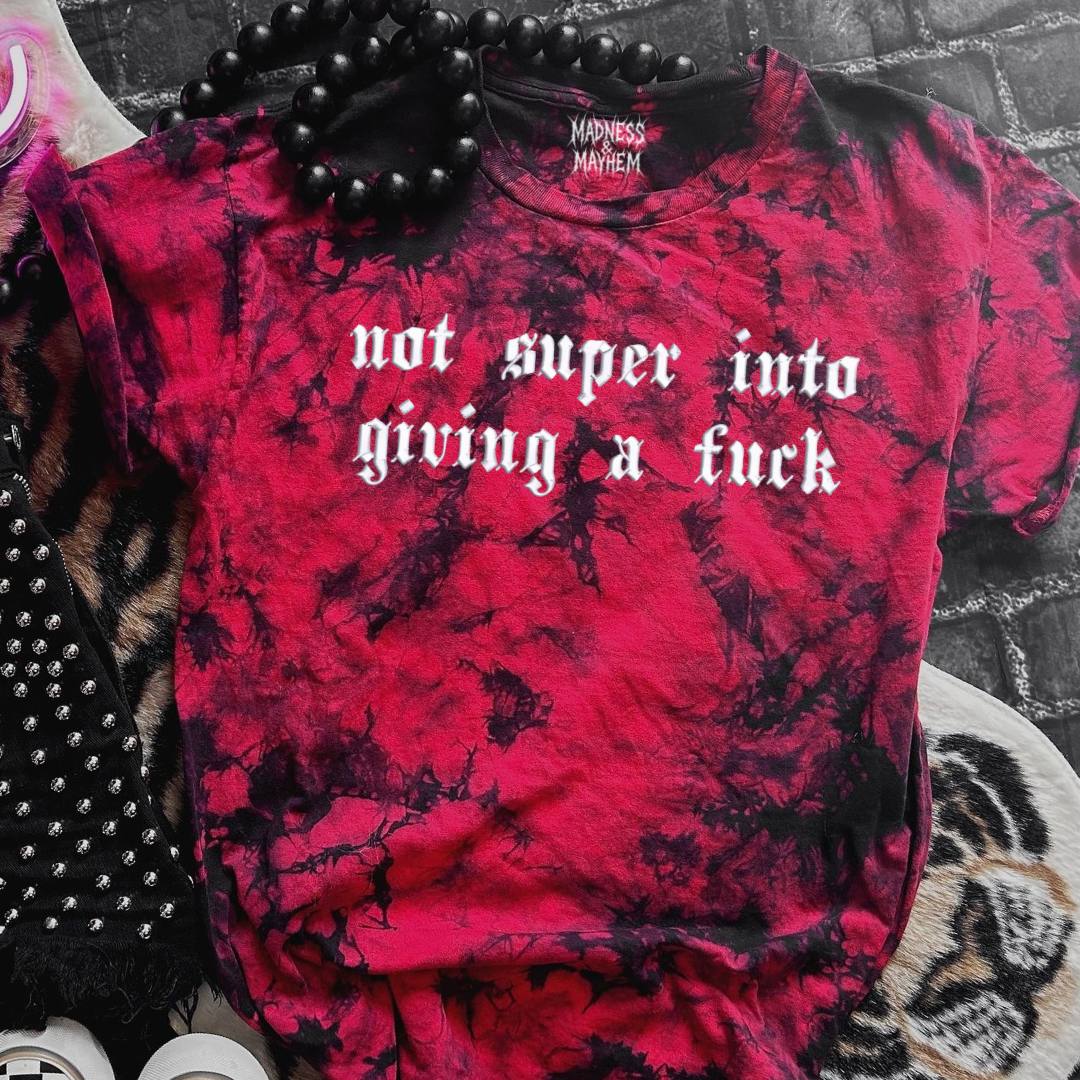 Not into giving a fuck embroidered tie dye T-shirt