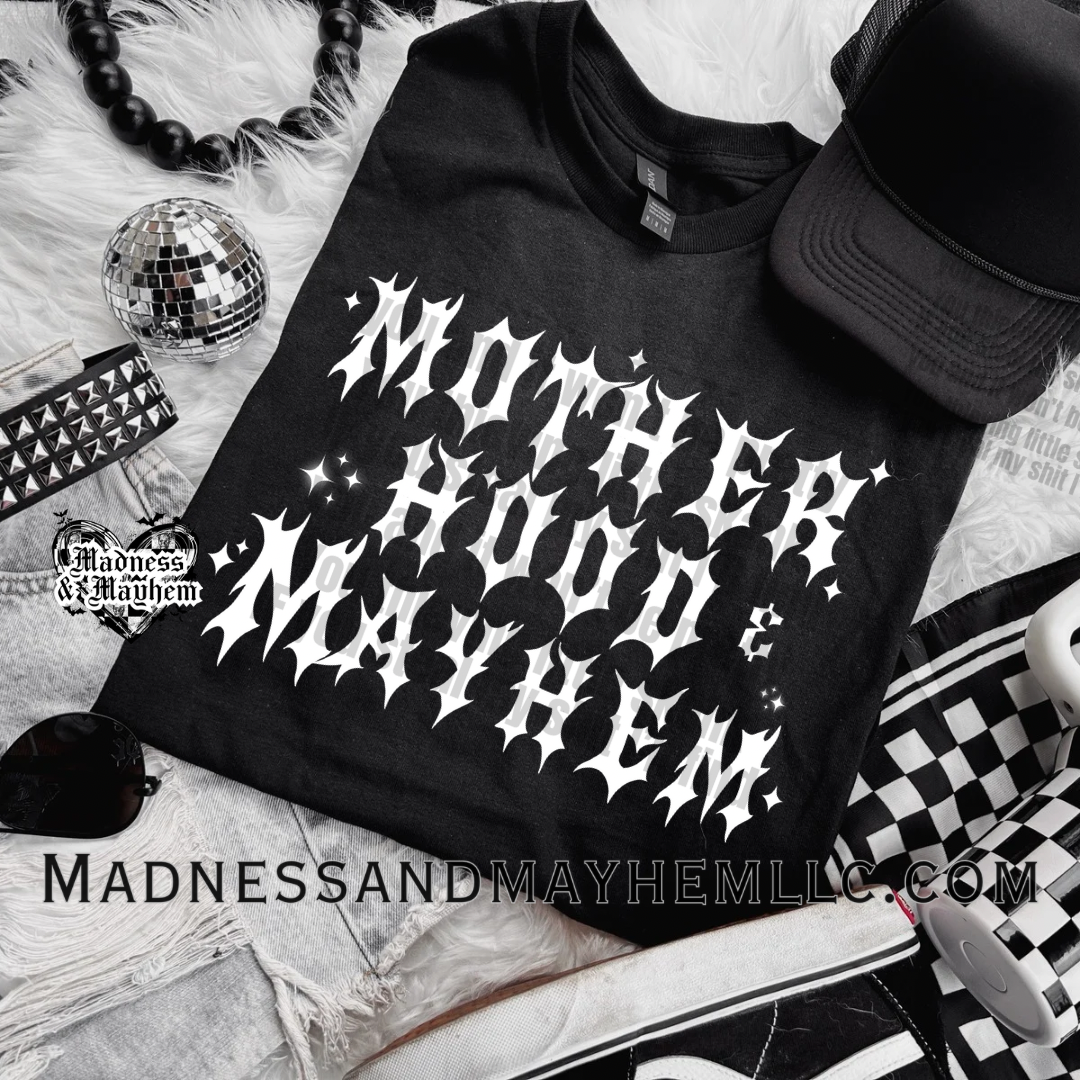 Motherhood & Mayhem Shirt