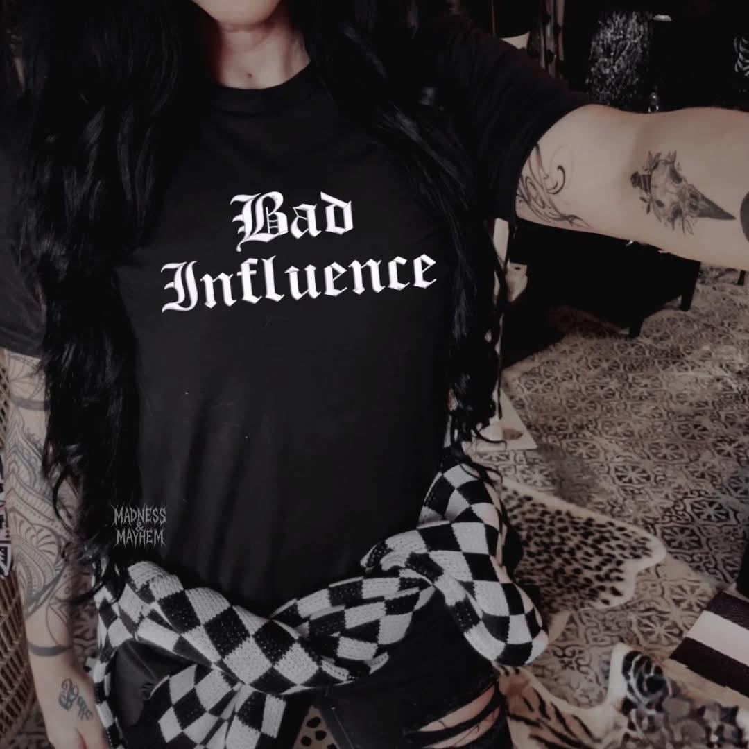 bad influence embroidered tshirt