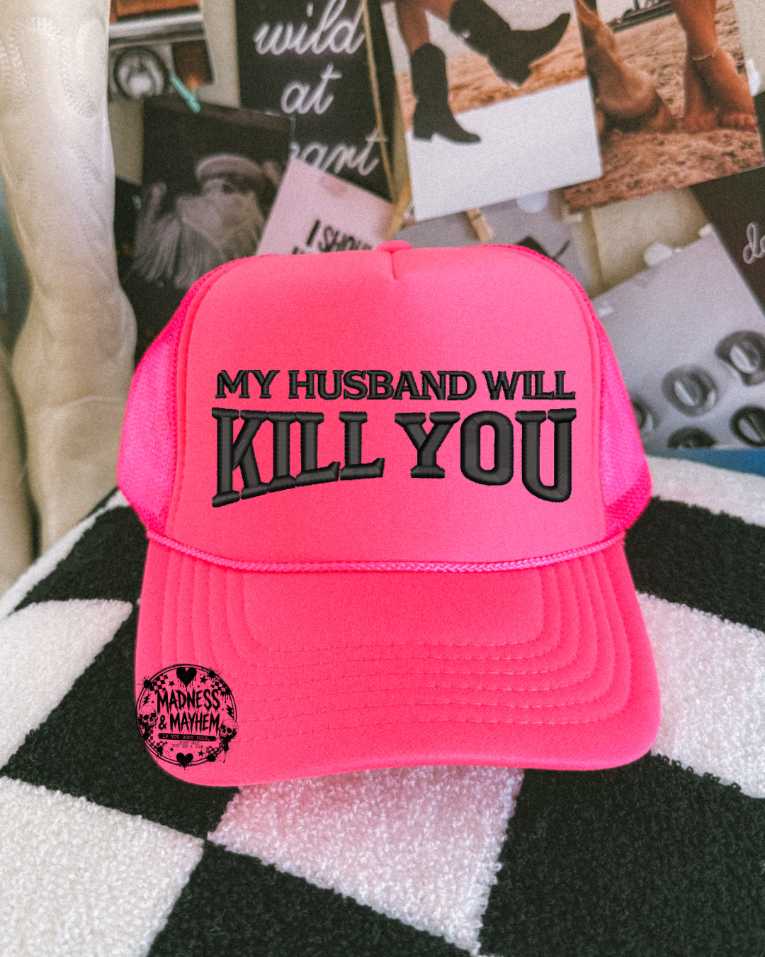 Neon pink My husband will kill you embroidered Trucker Hat