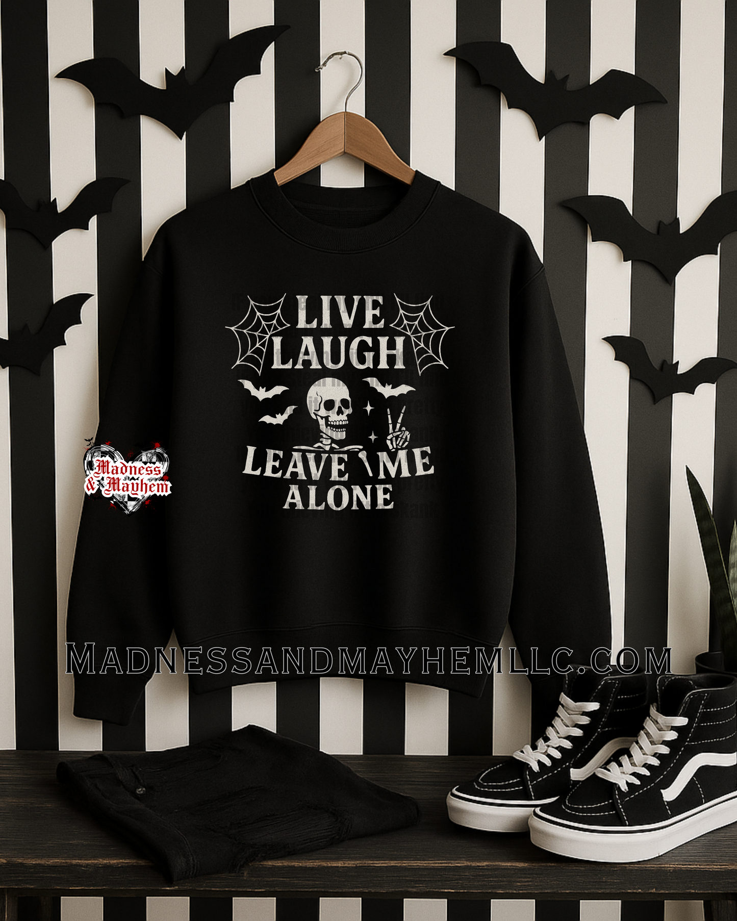 Live laugh leave me alone crew neck sweatshirt
