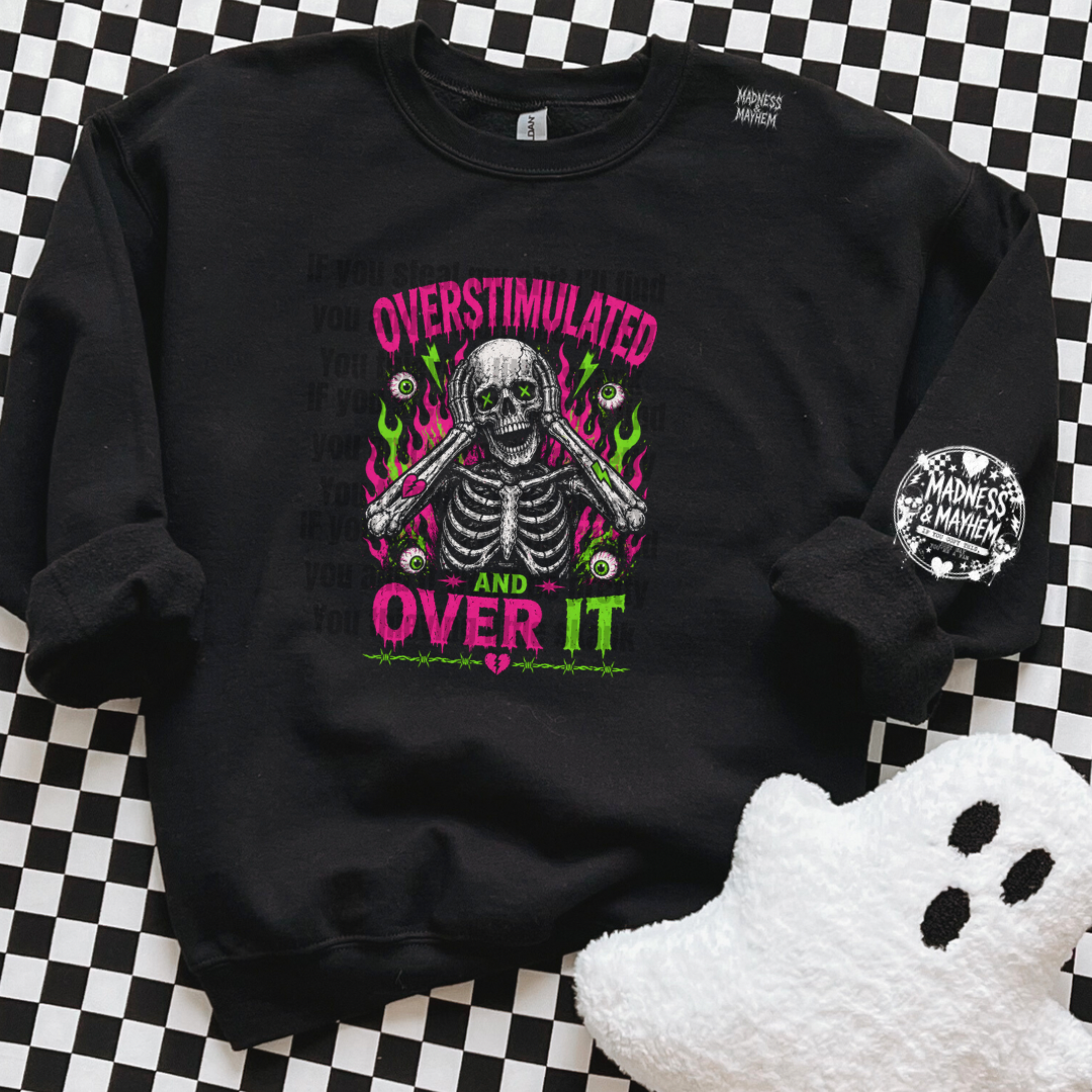 Over it sweatshirt