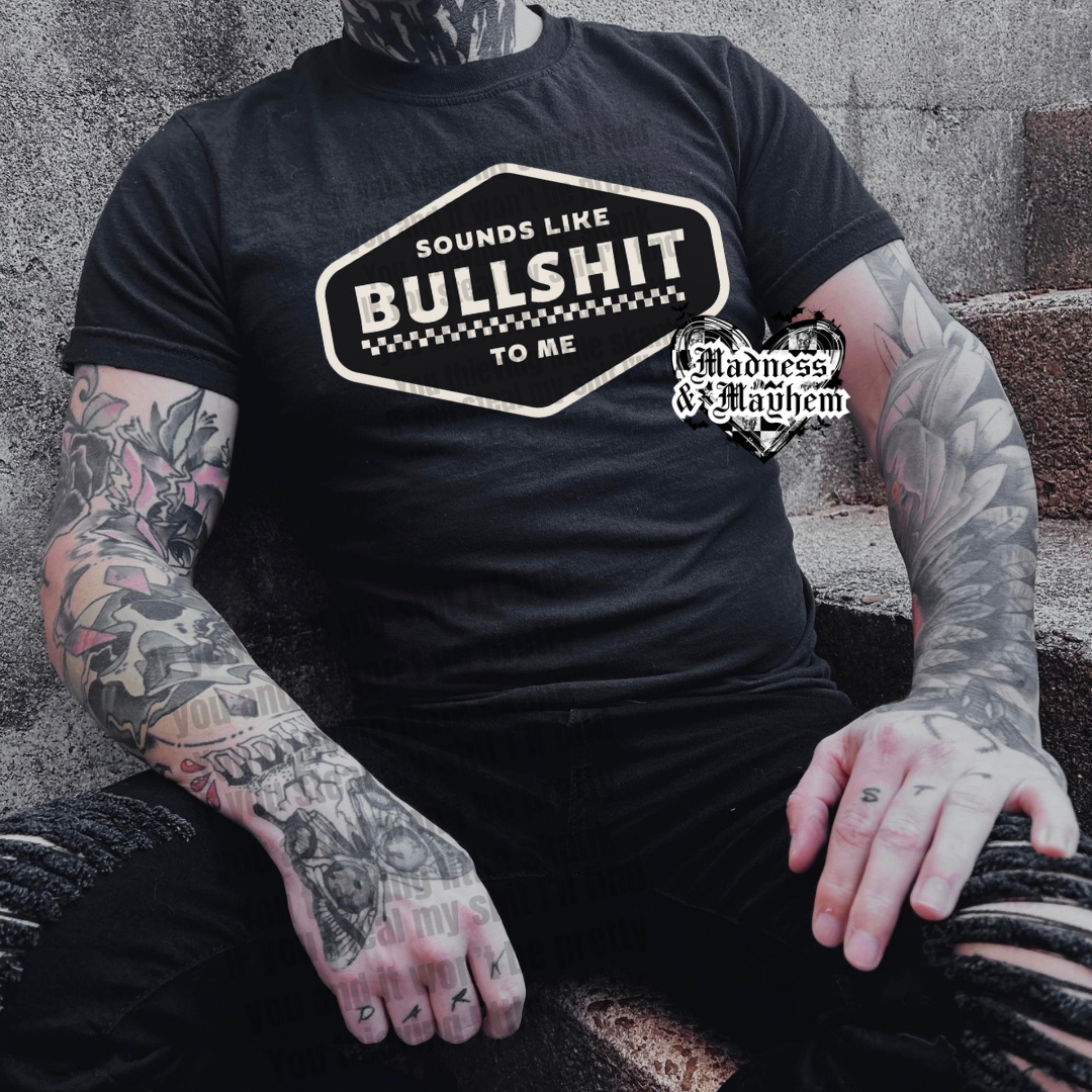 Mens Sounds Like Bullshit TShirt