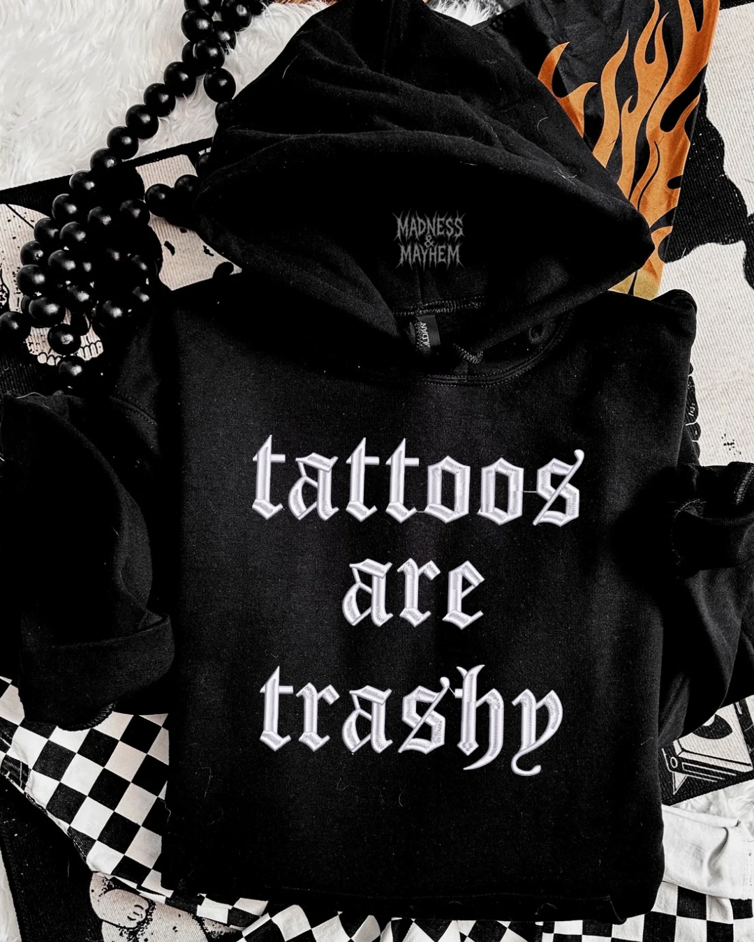 Tattoos are trashy Embroidered Hoodie