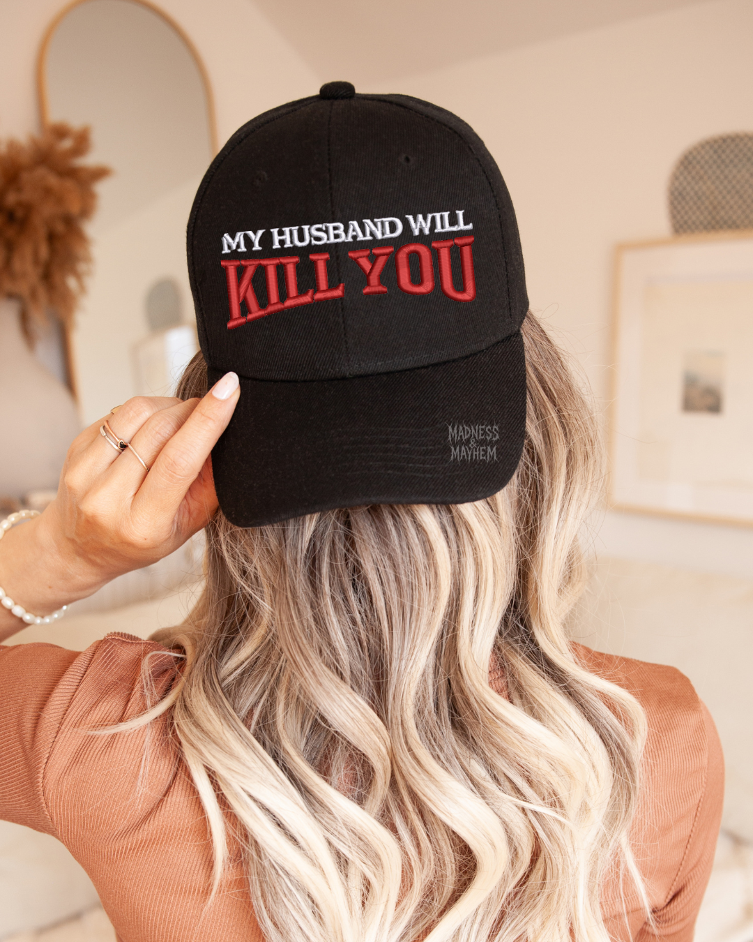 My husband will kill you embroidered hat