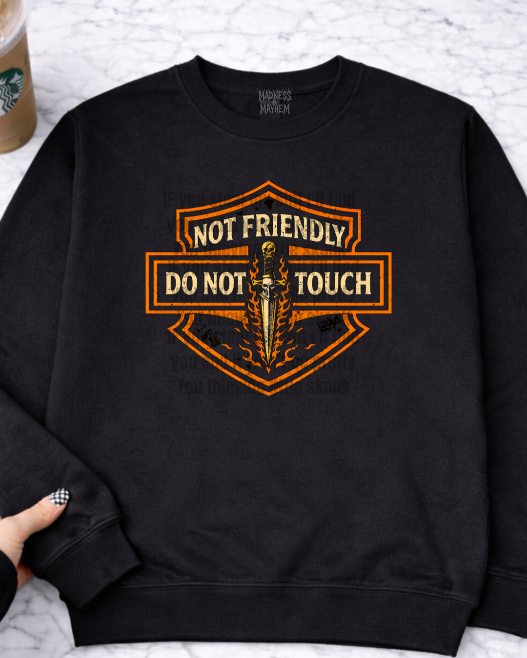 Not friendly HD sweatshirt