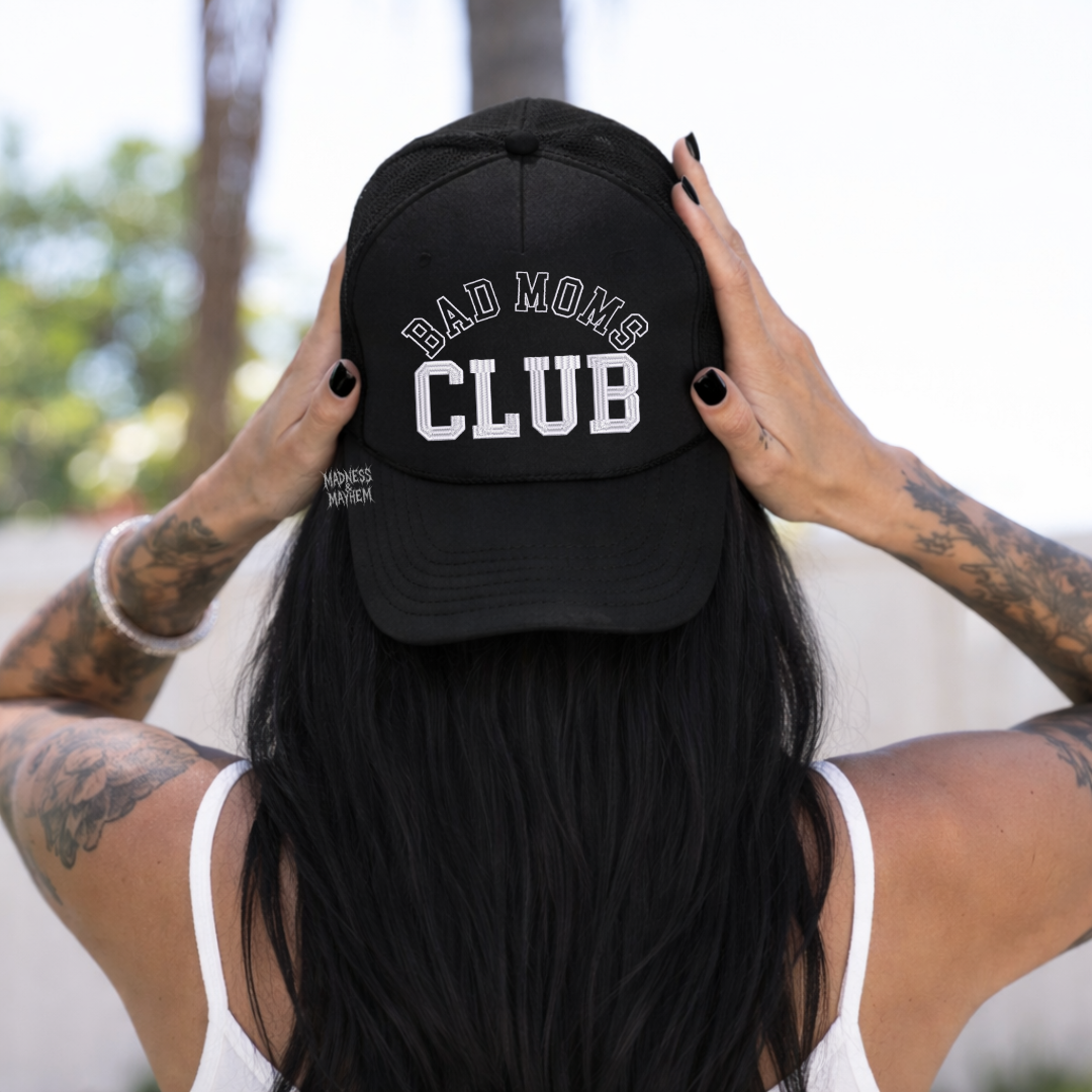 Bad moms club embroidered Trucker Hat