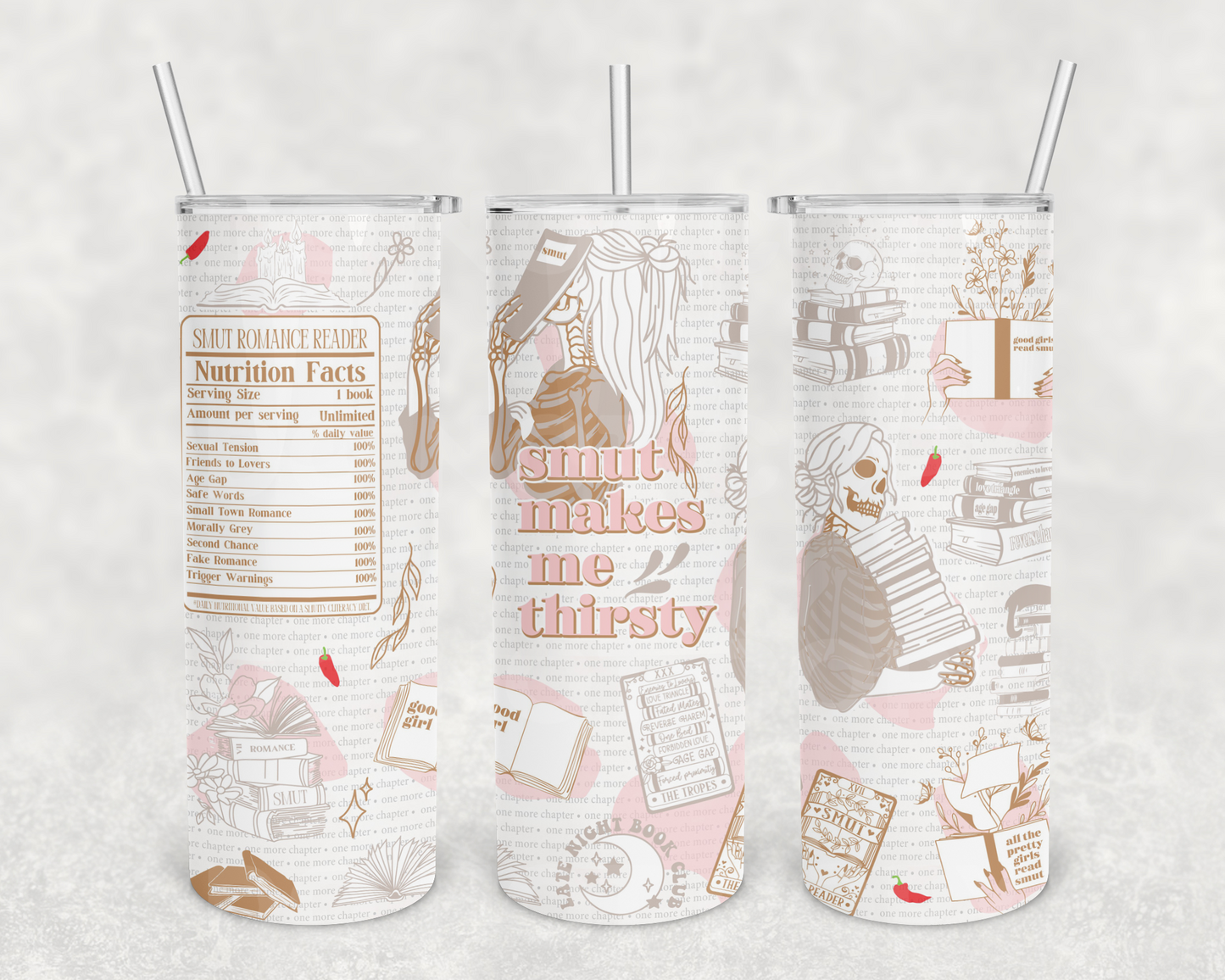 Smut makes me thirsty 20 oz tumbler (finished product)