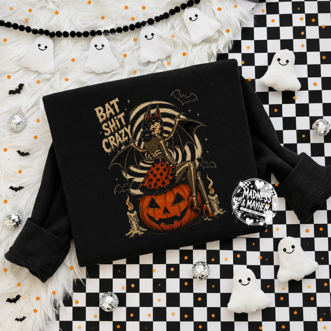 Bat shit crazy exclusive sweatshirt