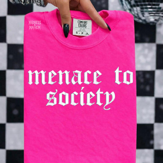 Neon pink menace to society embroidered tshirt