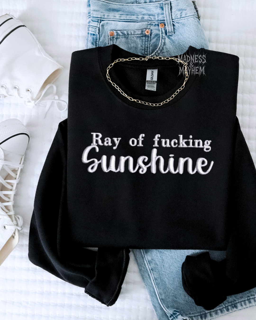 Ray of fucking sunshine embroidered sweatshirt