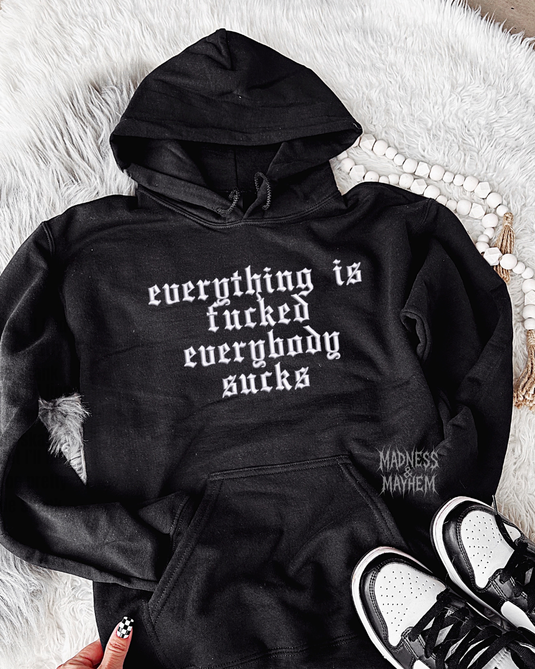 Everything is fucked Embroidered Hoodie