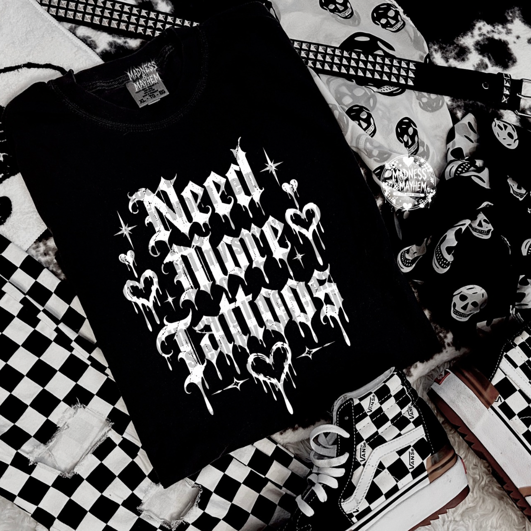 White need more tattoos shirt