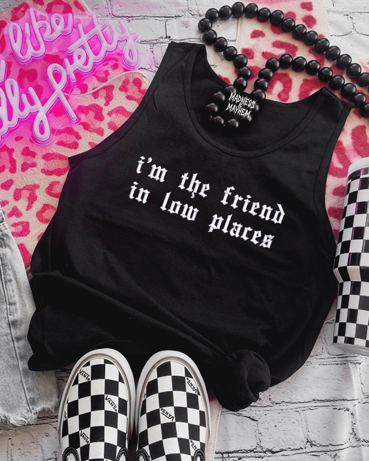 friend in low places embroidered unisex tank