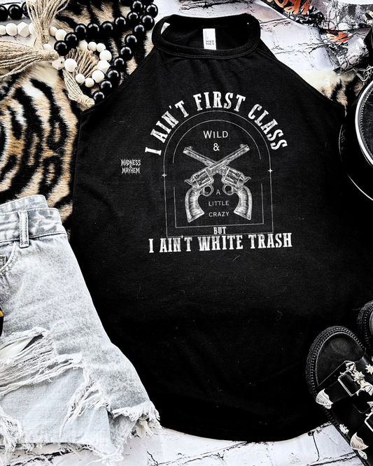 i aint first class rockstar tank