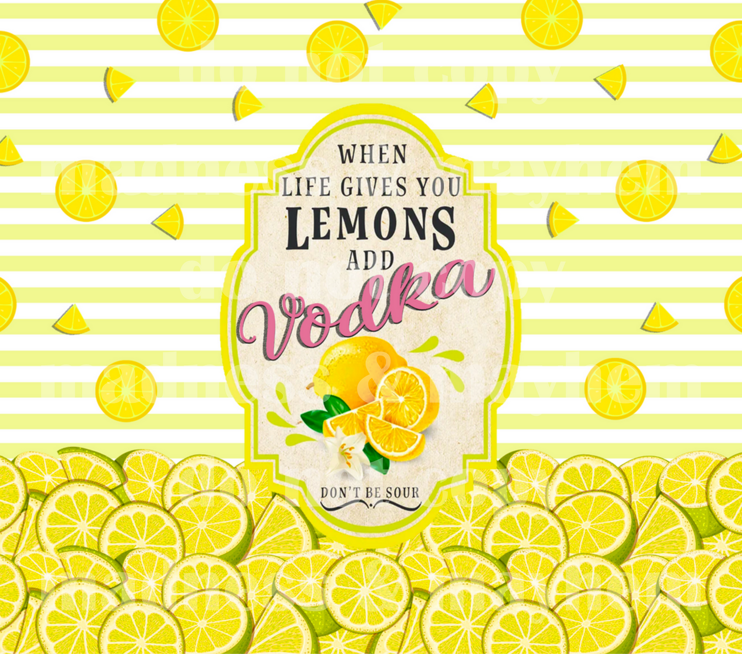 Lemons Vodka 20z Tumbler Wrap (sublimation transfer)