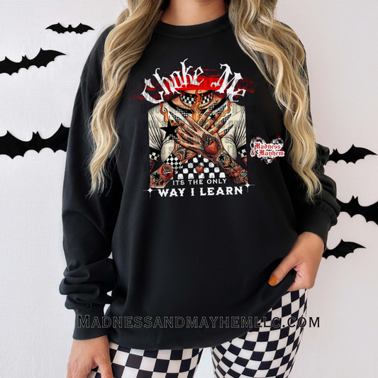 Choke me exclusive long sleeve tee