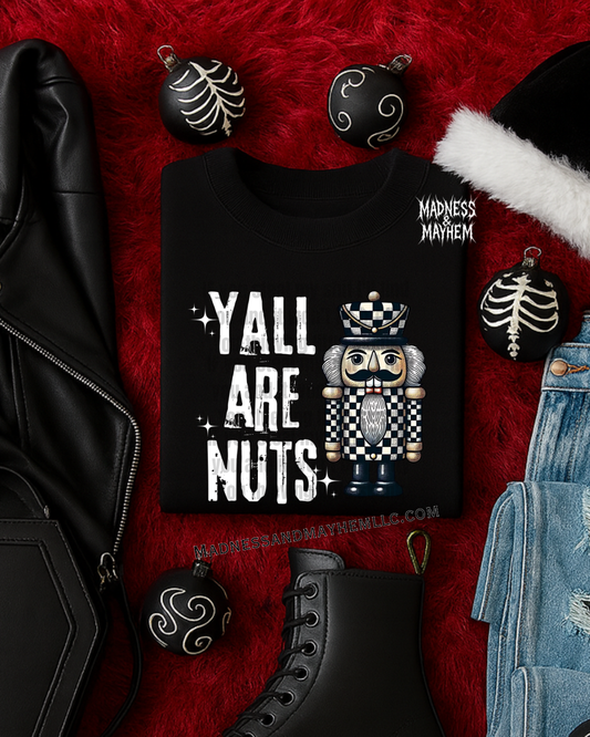 yall are nuts tshirt