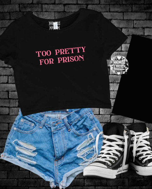 too pretty for prison embroidered cropped tee