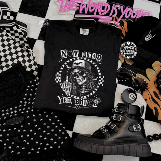 Not dead yet shirt