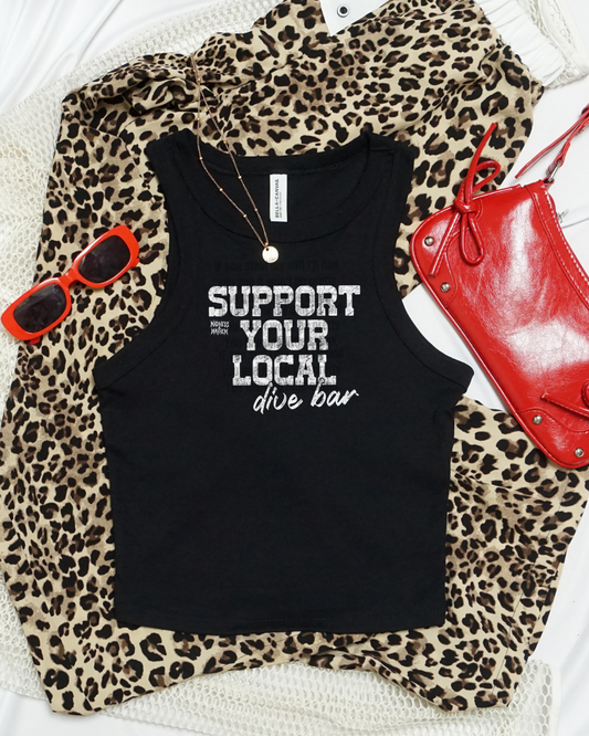 support your local dive bar cropped tank