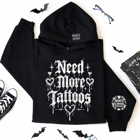 White need more tattoos hoodie
