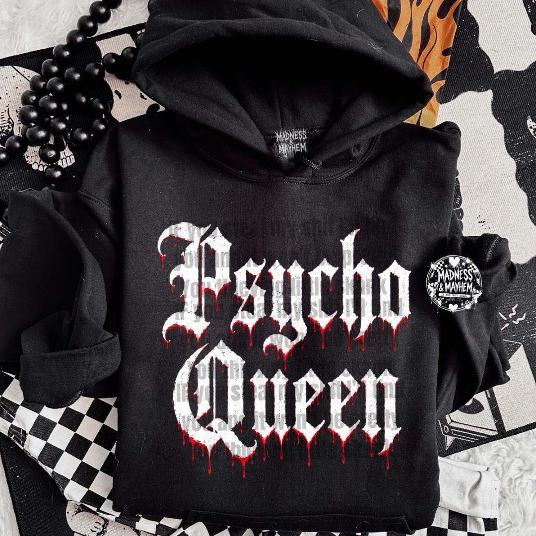 Psycho queen hoodie
