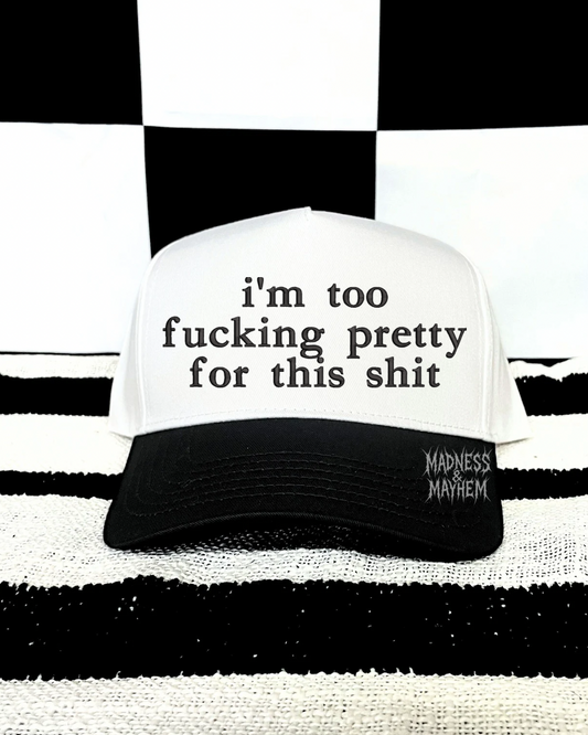 Too fucking pretty embroidered hat (black/white)