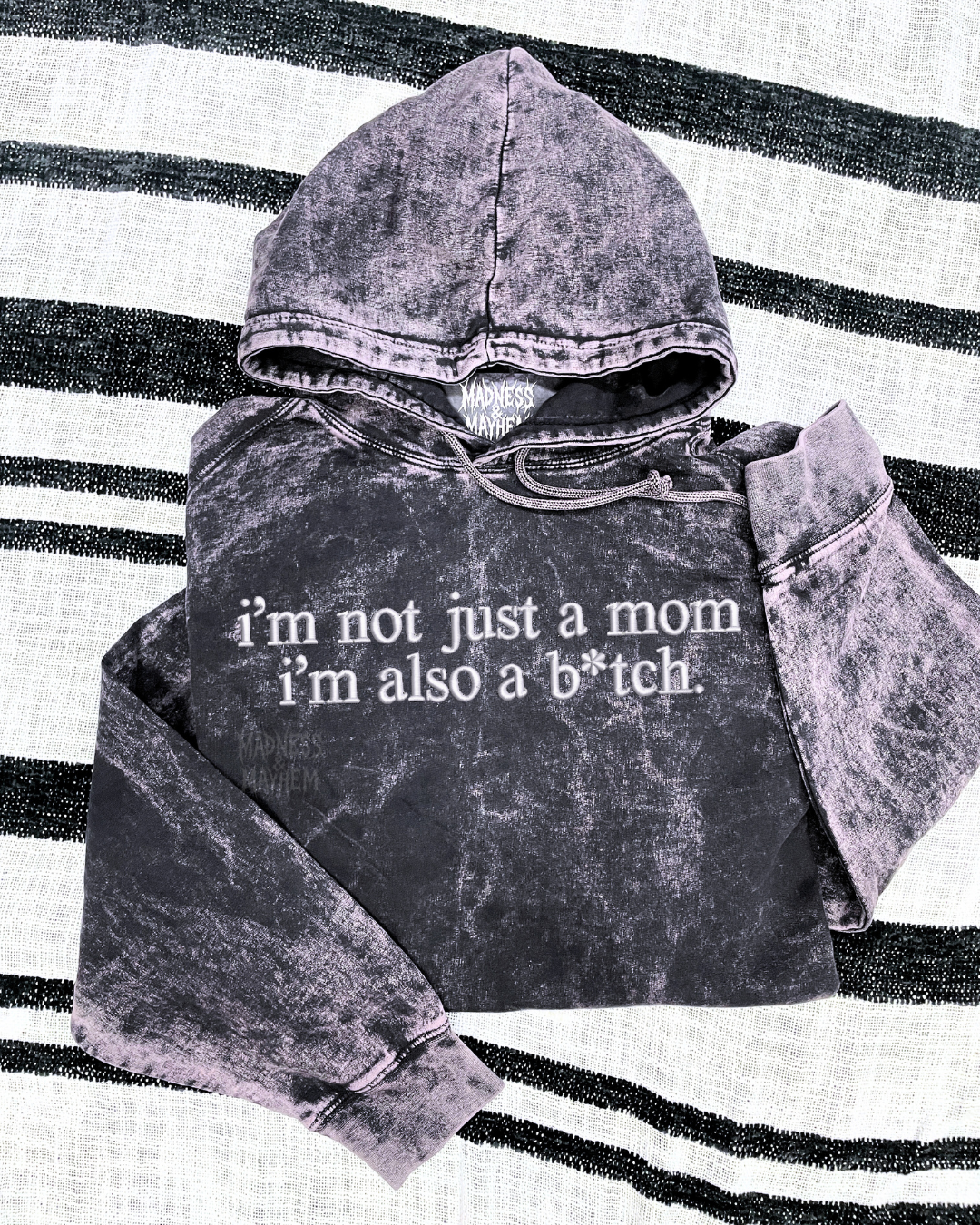 I’m not just a mom mineral wash Hoodie