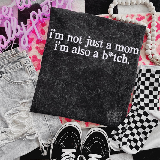 Not just a mom Embroidered Mineralwash Tshirt