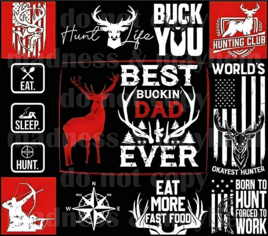 Best Buckin Dad Ever Tumbler Wrap (sublimation transfer)