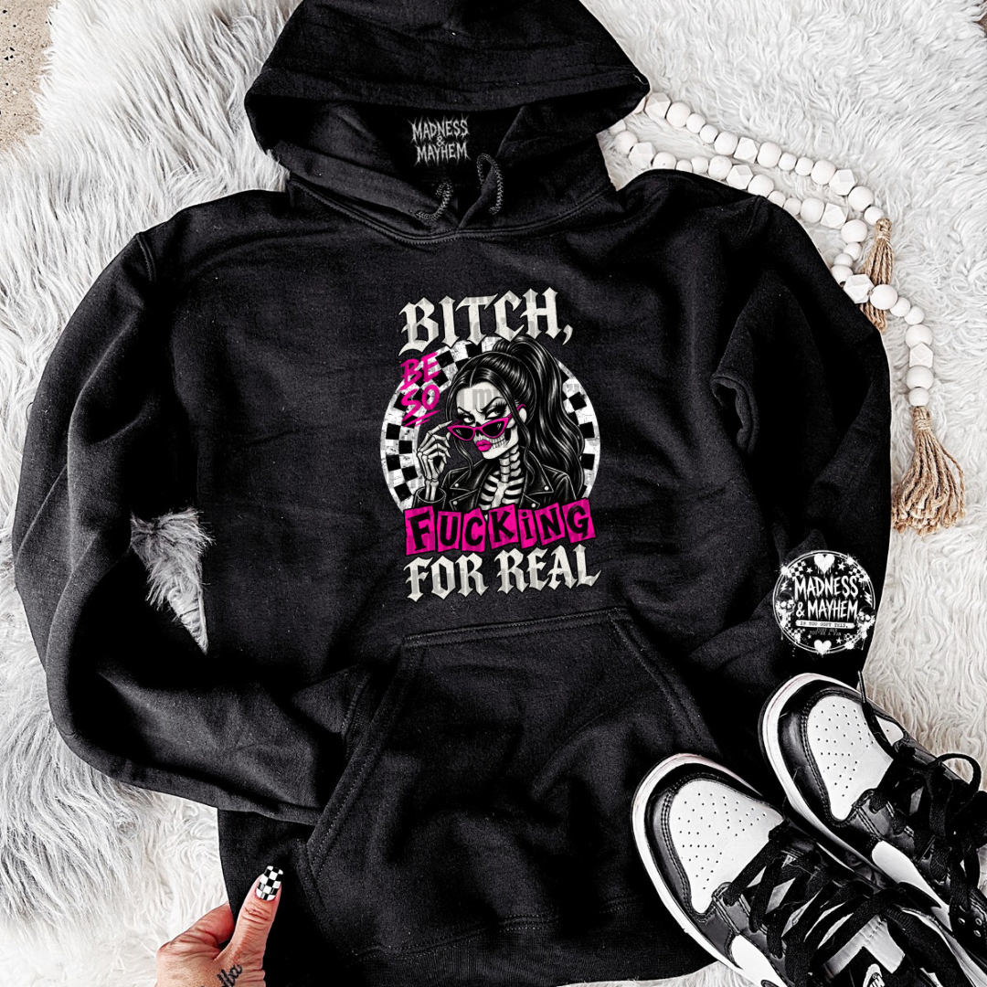 Be so for real hoodie