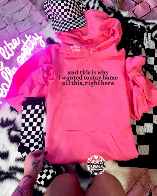 Neon pink stay home Embroidered Hoodie