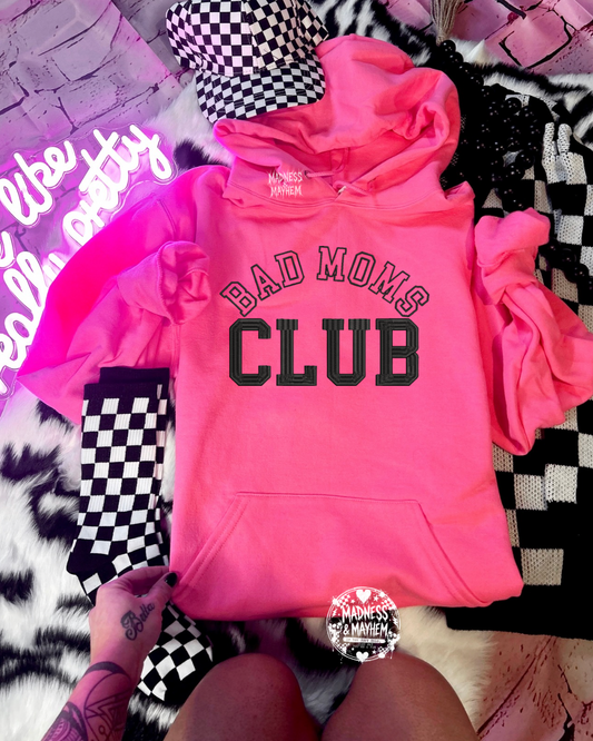 Neon pink bad moms club Embroidered Hoodie