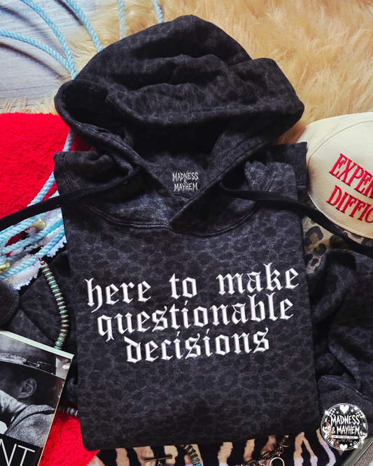 Questionable decisions embroidered leopard Hoodie