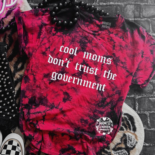 Red Cool moms don’t trust the government embroidered tie dye T-shirt