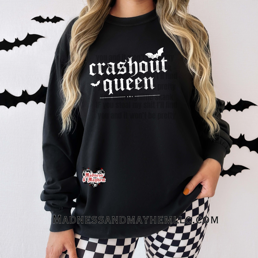 Crashout queen long sleeve tee
